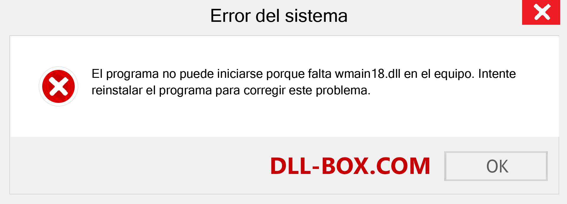 ¿Falta el archivo wmain18.dll ?. Descargar para Windows 7, 8, 10 - Corregir wmain18 dll Missing Error en Windows, fotos, imágenes