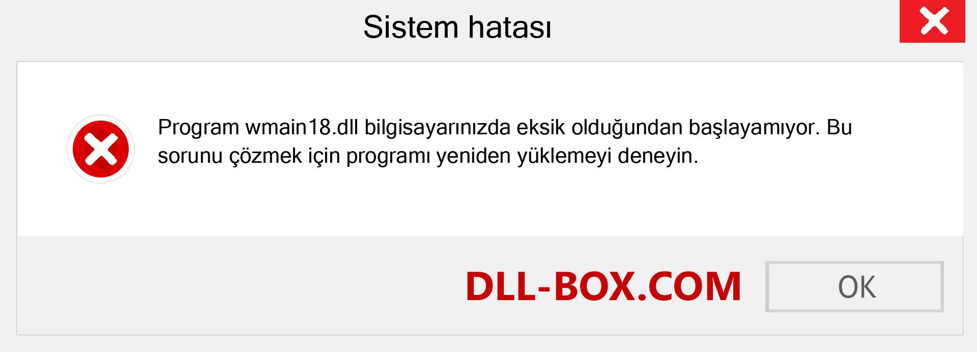 wmain18.dll dosyası eksik mi? Windows 7, 8, 10 için İndirin - Windows'ta wmain18 dll Eksik Hatasını Düzeltin, fotoğraflar, resimler